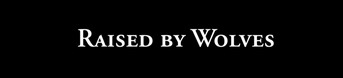 Raised by Wolves logotype, black