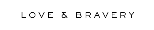Love  and Bravery logo, wordmark